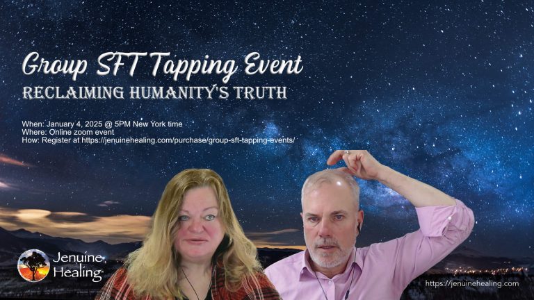 Thumbnail image for the Reclaiming Humanity's Truth groups SFT tapping event featuring Jen Ward and Marvin Schneider