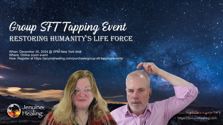 Thumbnail image for the Restoring Humanity's Life Force group SFT tapping event featuring Jen Ward and Marvin Schneider